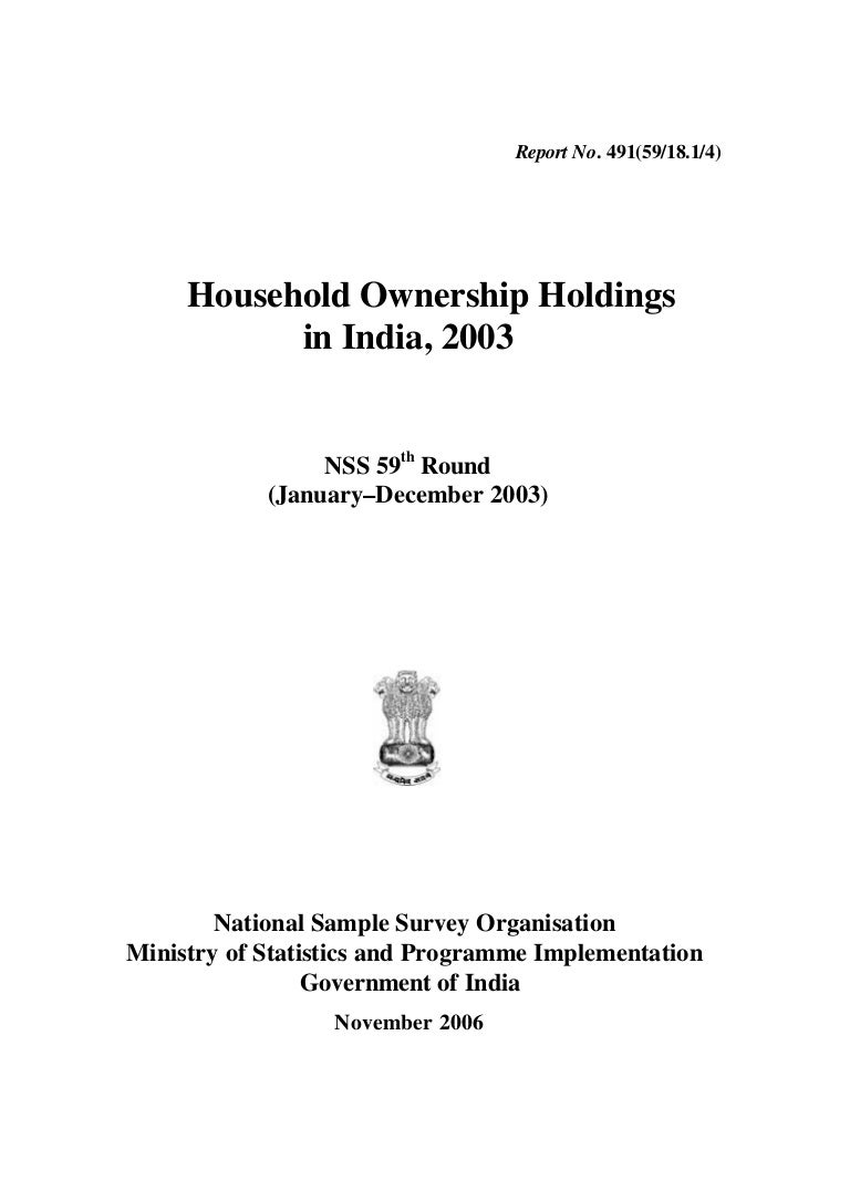 national sample survey reports nsso household ownership holdings in india national sample survey reports nsso household ownership holdings in india