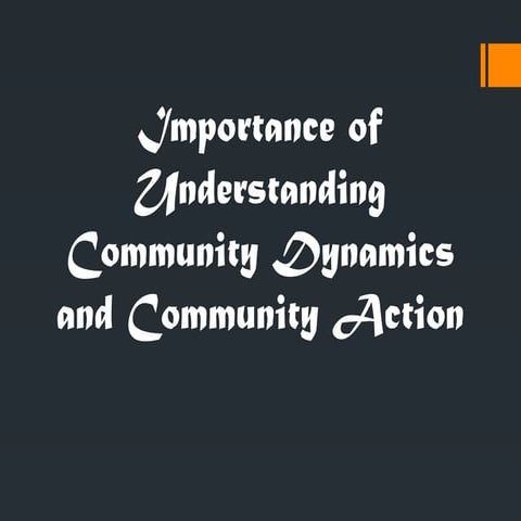 492173478-436860560-Importance-of-Understanding-Community-Dynamics-and-Commun...