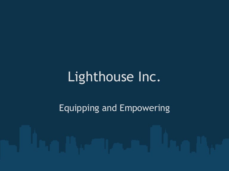 Lighthouse Inc.
