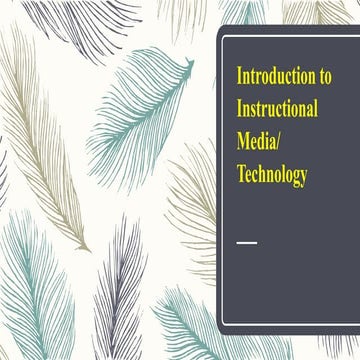 493897974-lecture-1-Introduction-to-Instructional-Media.pdf
