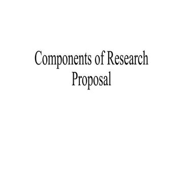 495834598-components-of-Research-proposal-converted.pdf
