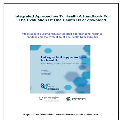 Integrated Approaches To Health A Handbook For The Evaluation Of One Health H...