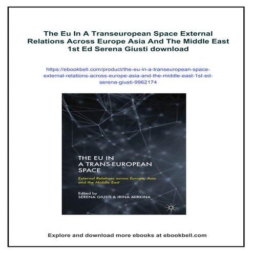 The Eu In A Transeuropean Space External Relations Across Europe Asia ...