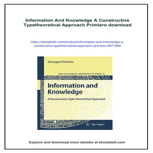 Information And Knowledge A Constructive Typetheoretical Approach Primiero