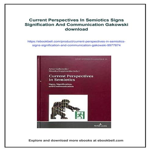 Current Perspectives In Semiotics Signs Signification And Communication Gakowski