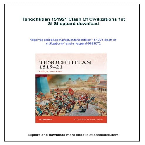 Tenochtitlan 151921 Clash Of Civilizations 1st Si Sheppard
