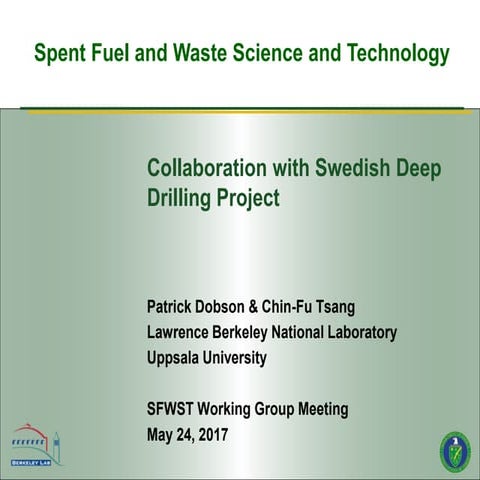 49 collaboration with swedish deep drilling project dobson lbnl