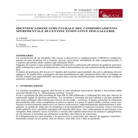 IDENTIFICAZIONE STRUTTURALE DEL COMPORTAMENTO SPERIMENTALE DI CENTINE INNOVATIVE PER GALLERIE