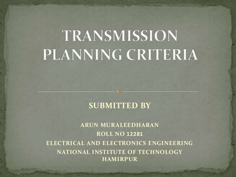 TRANSMISSION PLANNING CRITERIA