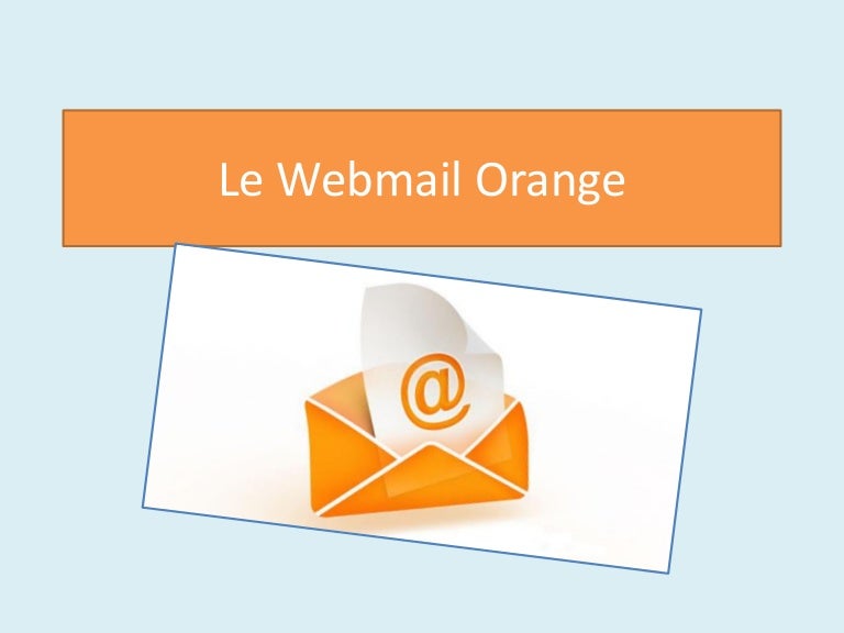 La messagerie Orange