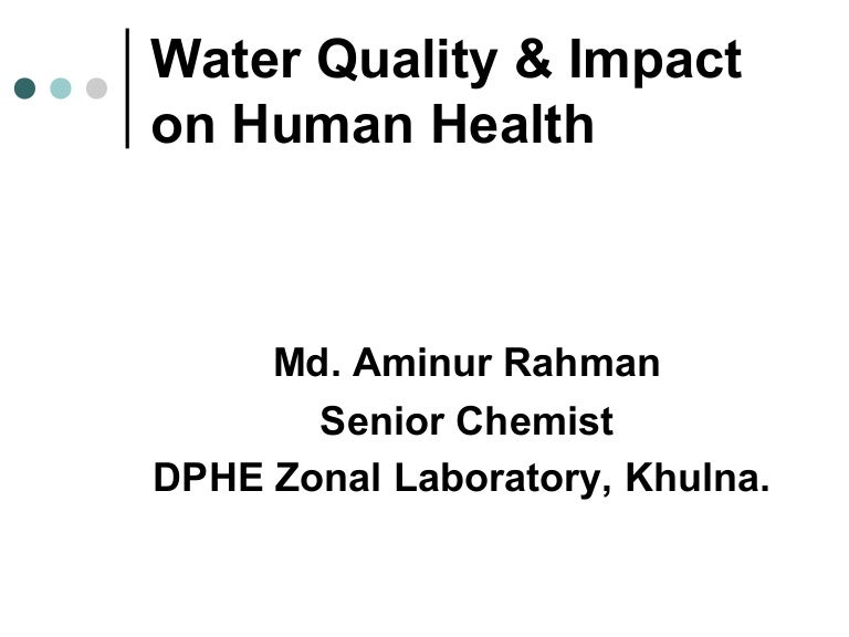 Water Quality & Impact on Human Health
