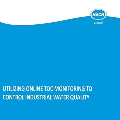 Utilizing Online TOC Monitoring to Control Industrial Water Quality