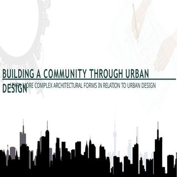 4A_GROUP-2-Building-a-community-through-urban-design.pptx