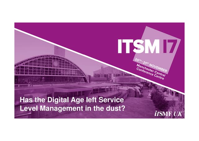 Antony Oxley - Has the digital age left service level management in the dust?
