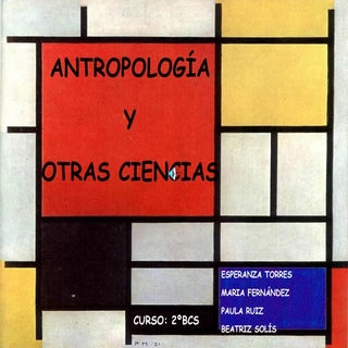 La Antropologia y otras Ciencias