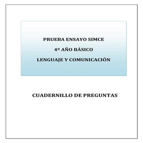 PRUEBA ENSAYO SIMCE 4º AÑO BÁSICO LENGUAJE Y COMUNICACIÓN Nº 3