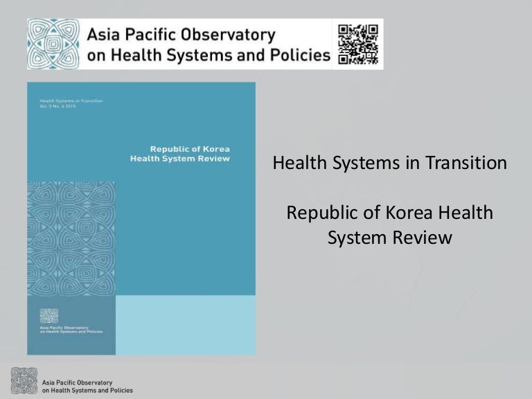 APO Korea Health System Review (Health in Transition)