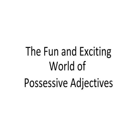 Spanish possesive adjectives