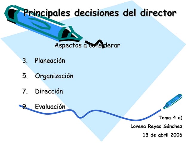 4a principales decisiones