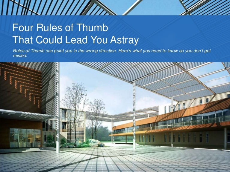 4 Architectural Rules of Thumb That Could Lead You Astray