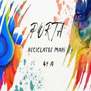 Projecte de la porta de quart A: reciclatge marí