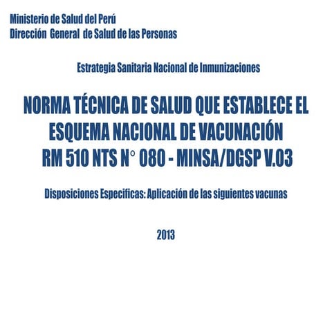 4 arequipa  4.  esni - nuevo esquema de vacunación-disp esp vacunas  20 8 2013