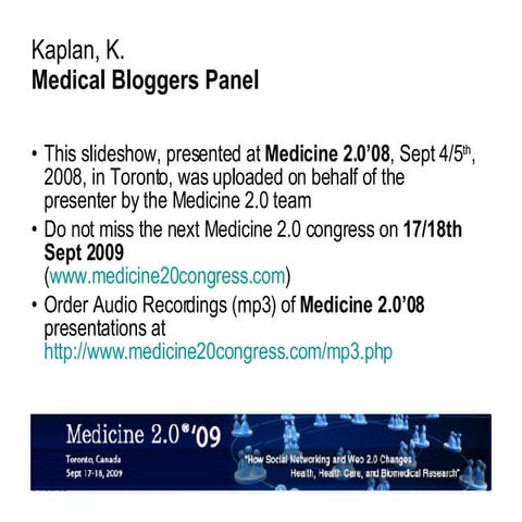 Medical Bloggers [4 Aud 1100 Kaplan}