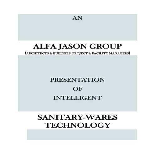 ALFA JASON GROUP BROCHURE ON  INTELLIGENT SANITARY WARES TECHNOLOGY