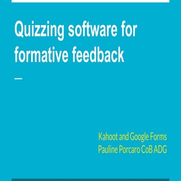 Quizzing software for formative feedback-Kahoot