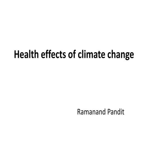 4BDirect and indirect health effects of climate change.pptx