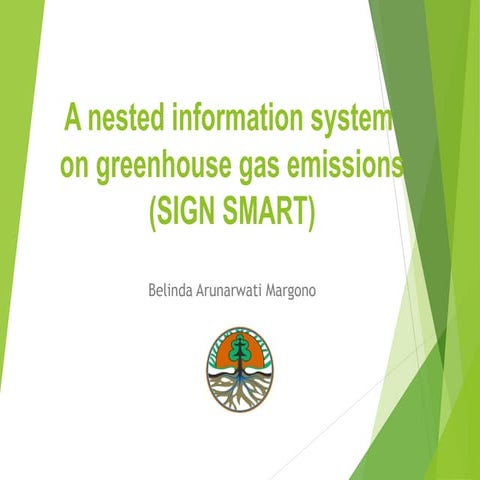 A nested information system on greenhouse gas emissions (SIGN SMART)
