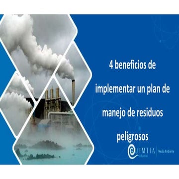 4 beneficios de implementar un plan de manejo de residuos peligrosos