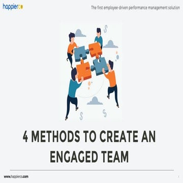 4 Best Methods to Create an Engaged Team 