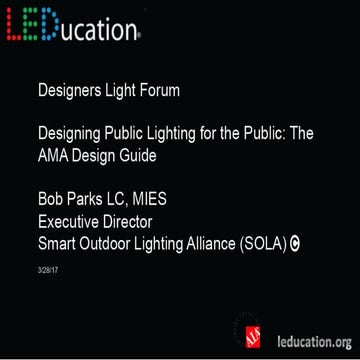 Designing Public Lighting for the Public: The AMA Design Guide by Bob Parks