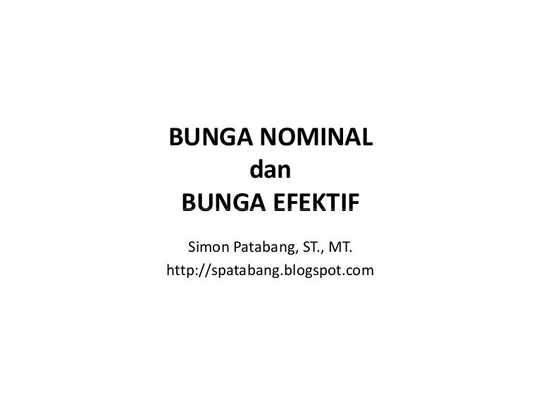 4 Bunga Nominal Dan Bunga Efektif