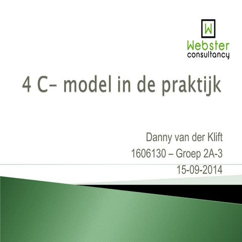 4 c model in de praktijk | PPT