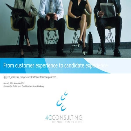 From customer experience to candidate experience