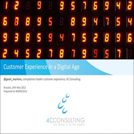 Customer Experience in a Digital Age (#ddmc2012)