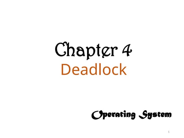 Algorithm 4Chapter Four- Deadlock (5).pptx