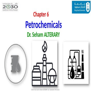 4_CHEM342_Chapter_6_Petrochemicals_Dr.ALTERARY.pptx