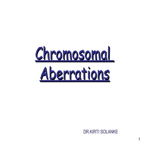 4 chromosomal  aberrations ks
