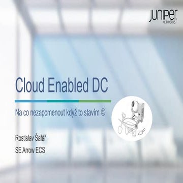 Cloud Enabled DC