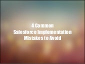 4 Common Salesforce Implementation Mistakes to Avoid