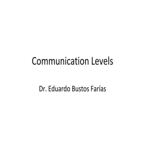 4 communication levels