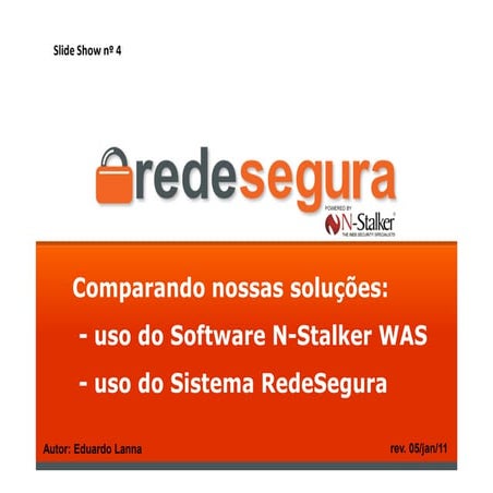 (4) Comparando o N-Stalker WAS com o RedeSegura