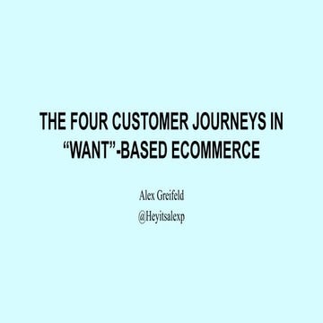 The Four Customer Journeys In Ecommerce