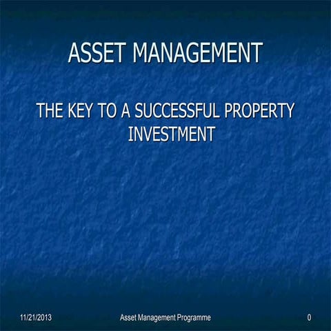 Asset Management General Outline