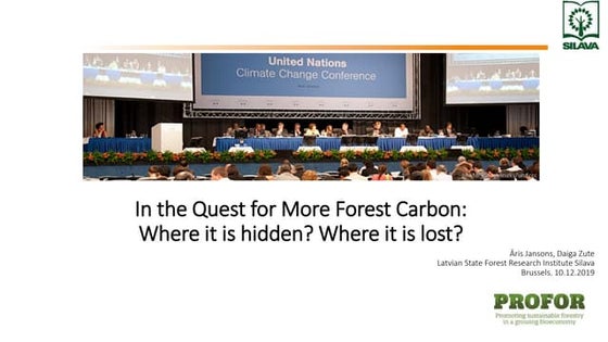 Forest Carbon - Daiga Zute, Latvian State Forest Research Institute Silava