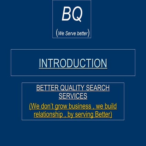 Better Quality Introduction