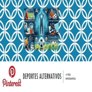 4 Deportes Alternativos 4º ESO Infografías.pptx